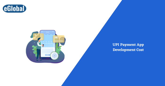 upi payment app development cost