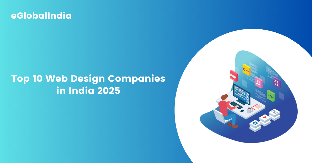 Top 10 Web Design Companies in India 2025