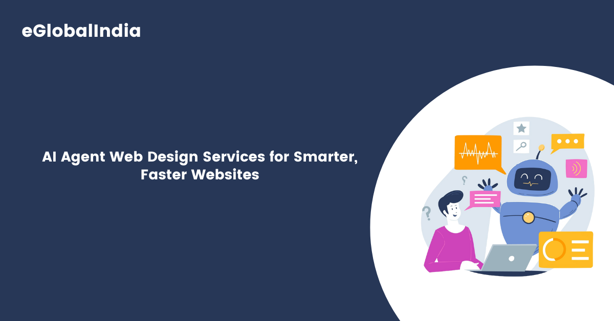 AI Agent Web Design Services for Smarter, Faster Websites