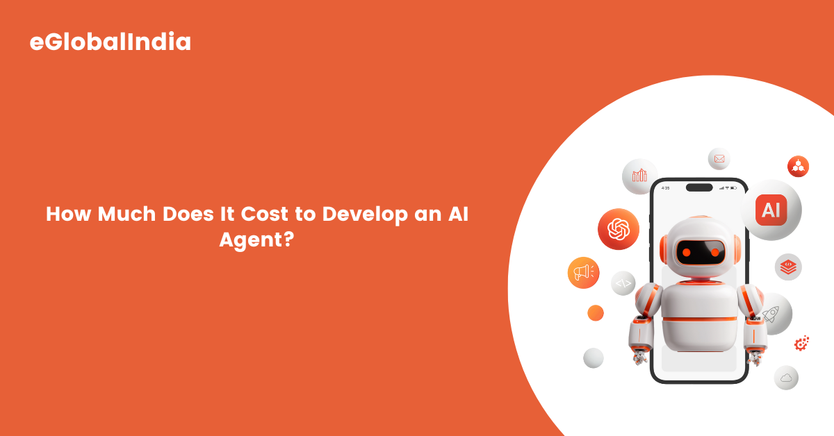 How Much Does It Cost to Develop an AI Agent
