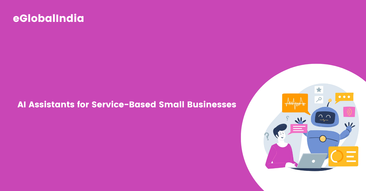 AI Assistants for Service-Based Small Businesses
