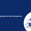 Benefits of Using Nextjs for Web Development