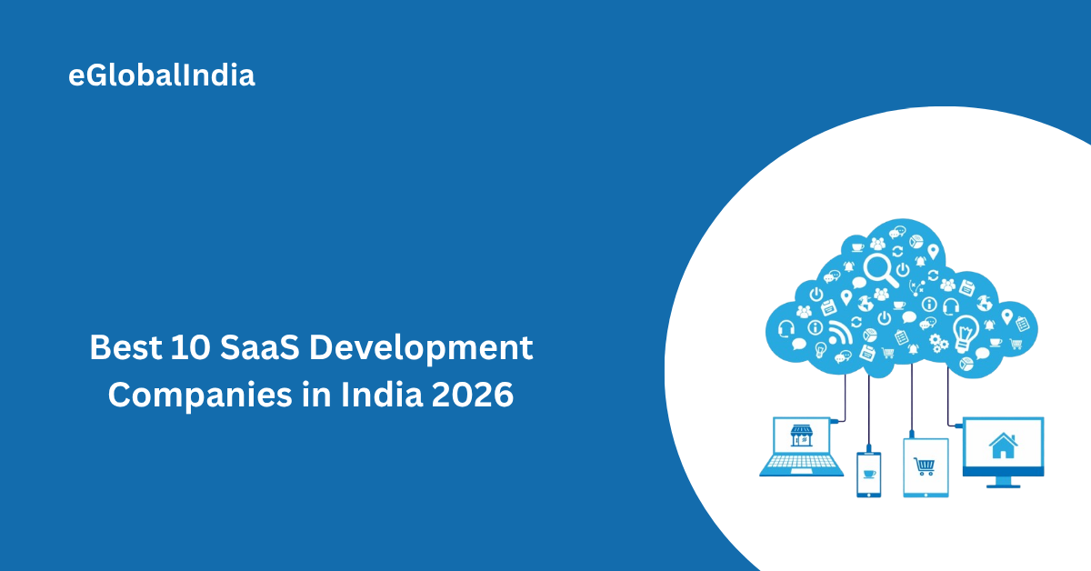 Best 10 SaaS Development Companies in India 2026