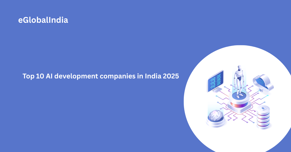 Top 10 AI development companies in India 2025