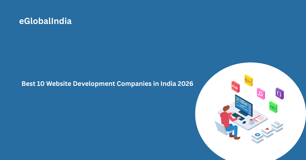 Best 10 Website Development Companies in India 2026