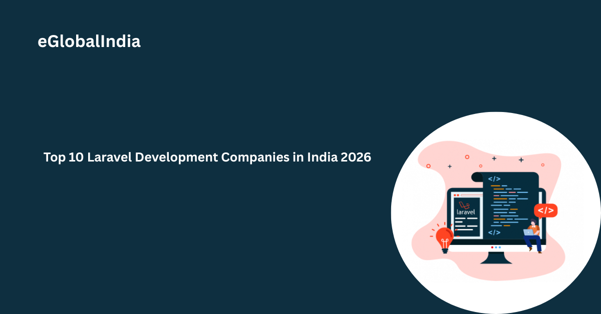 Top 10 Laravel Development Companies in India 2026
