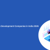 Top 10 Software Development Companies in India 2026