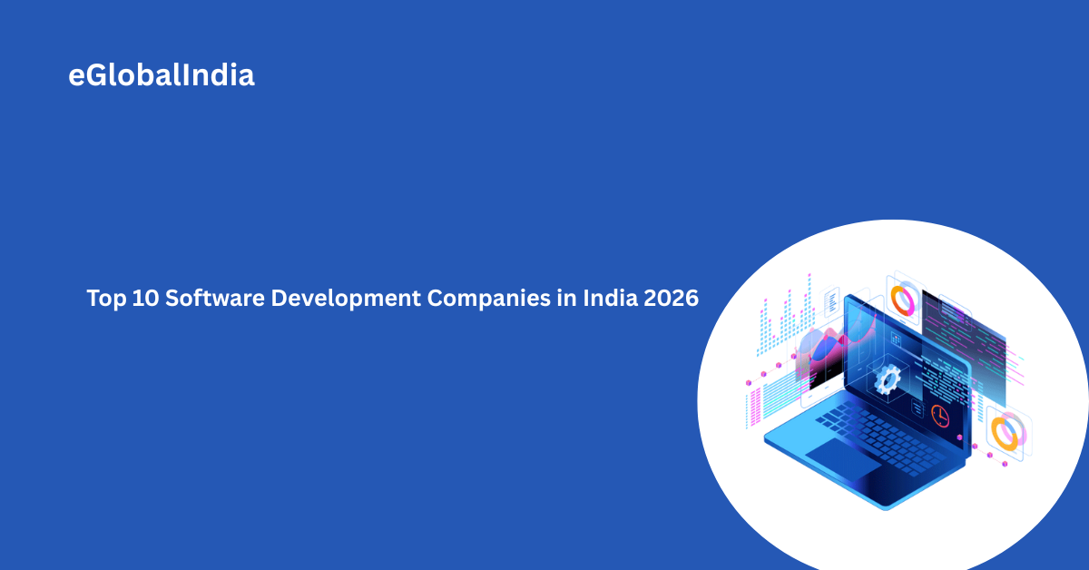 Top 10 Software Development Companies in India 2026