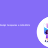 Top 10 UI & UX Design Companies in India 2026
