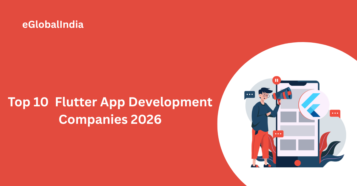 Top 10 Flutter App Development Companies 2026
