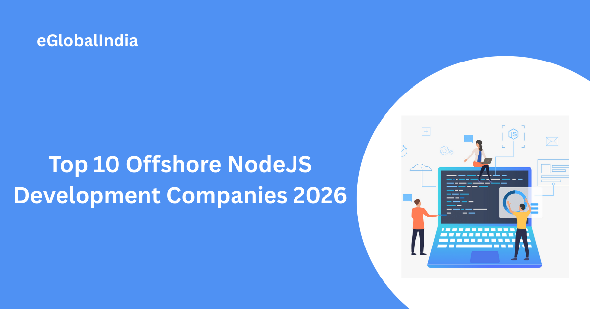 Top 10 Offshore NodeJS Development Companies 2026