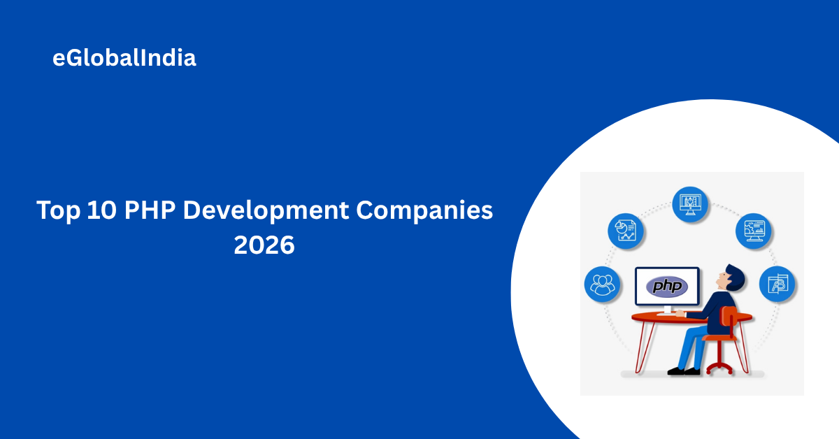 Top 10 PHP Development Companies 2026