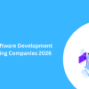 Top 10 Software Development Outsourcing Companies 2026