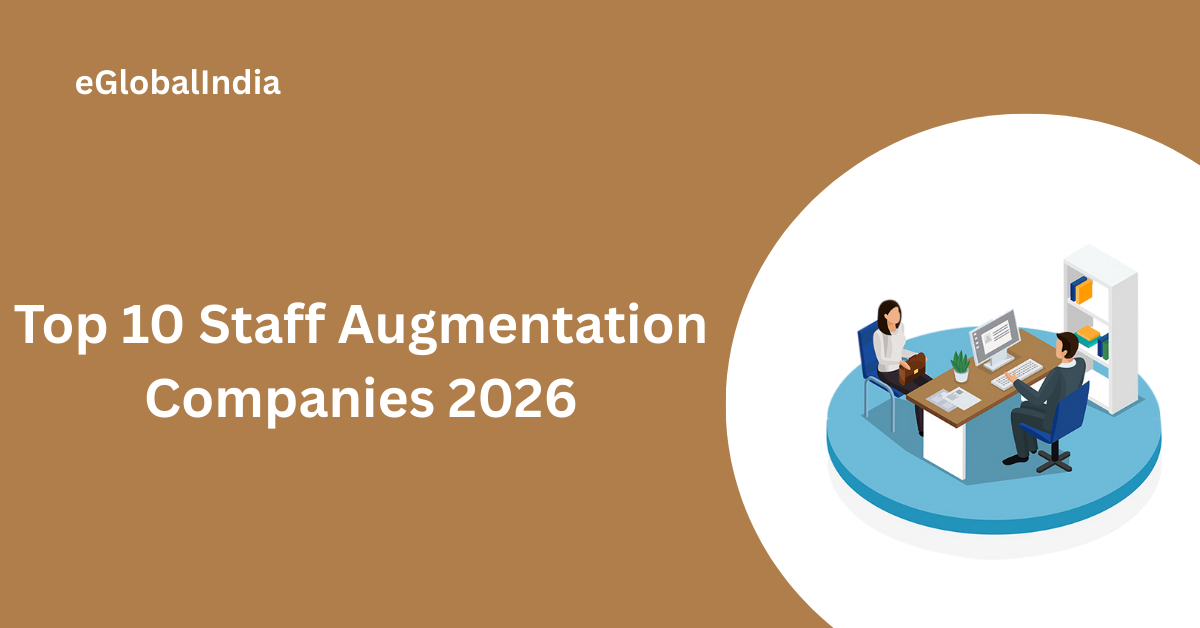 Top 10 Staff Augmentation Companies 2026