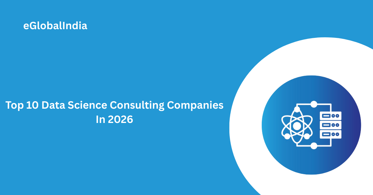 Top 10 data-science-consulting Companies In 2026