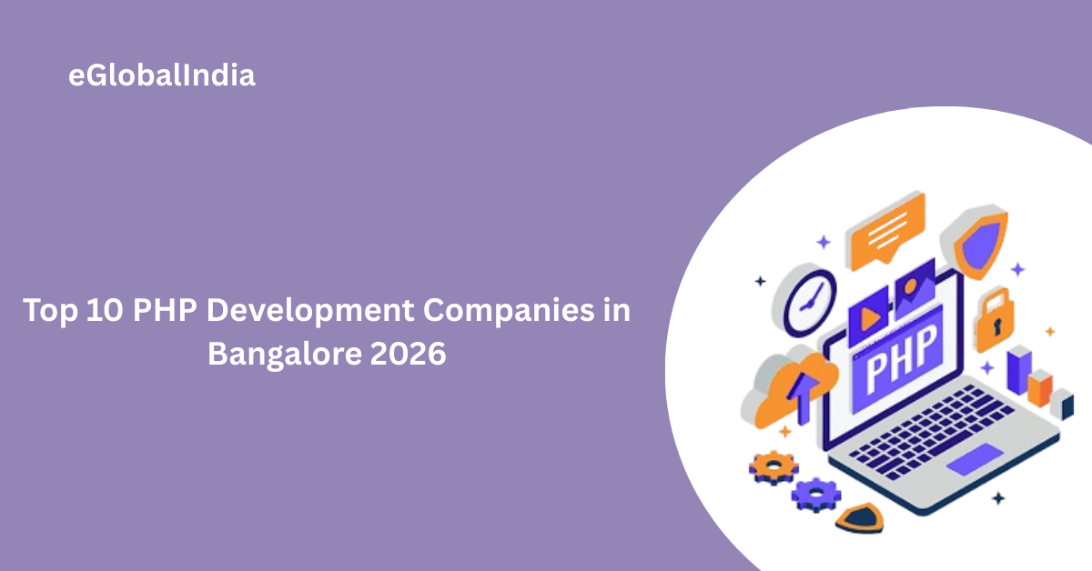 Top 10 PHP development companies in Bangalore 2026
