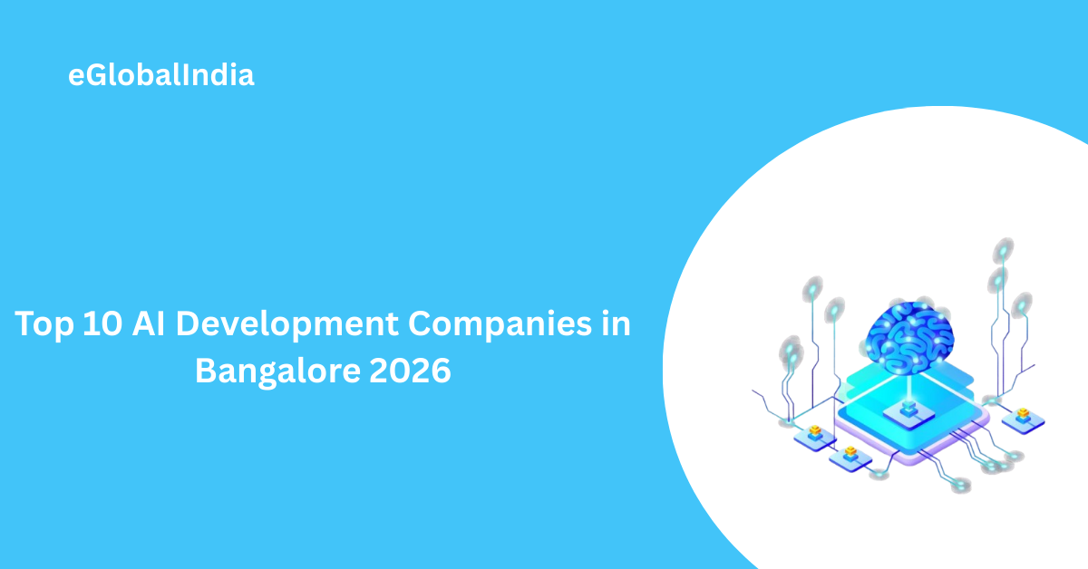 Top 10 AI Development Companies in Bangalore 2026