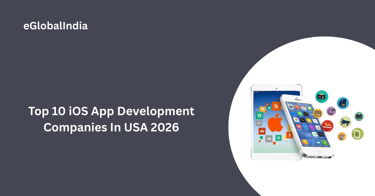Top 10 iOS App Development Companies In USA 2026