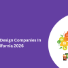 Top 10 Web Design Companies In California 2026
