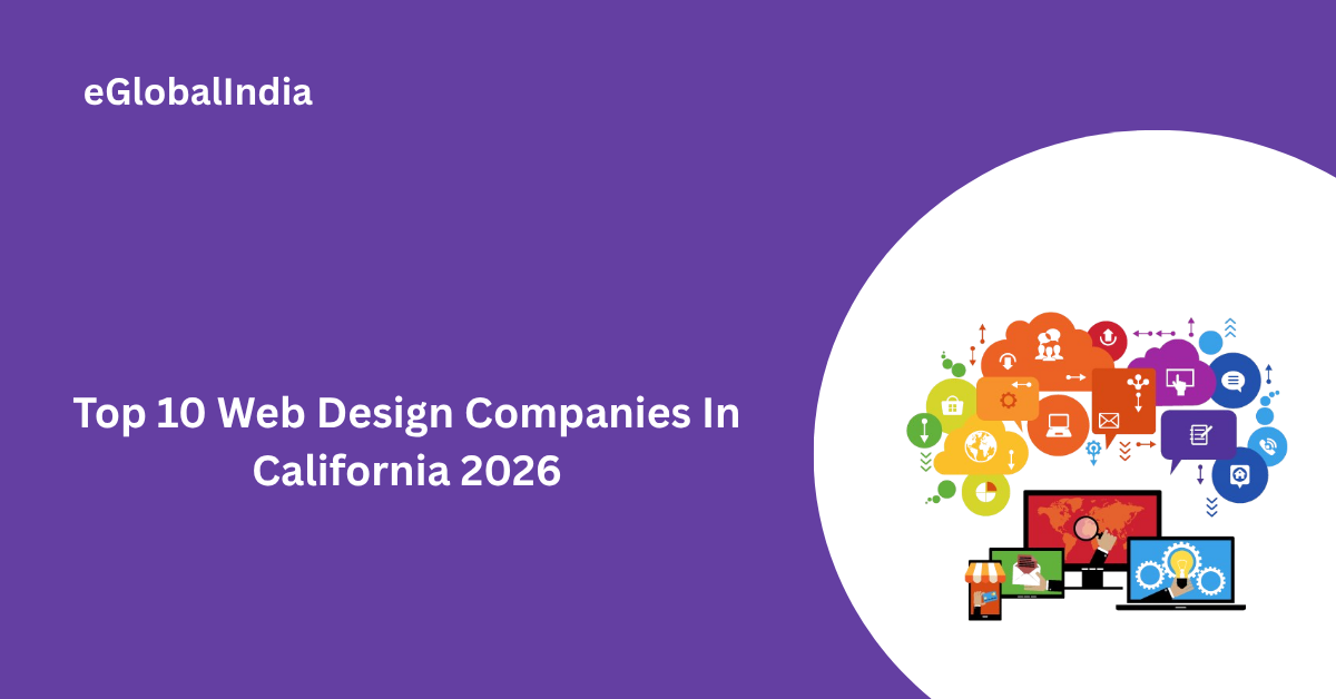 Top 10 Web Design Companies In California 2026