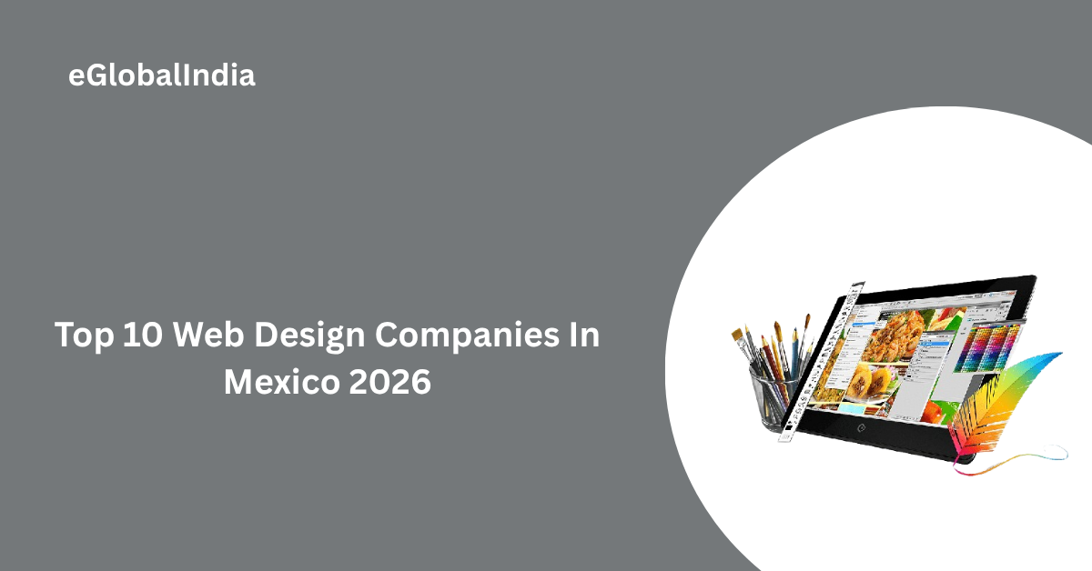 Top 10 Web Design Companies In Mexico 2026
