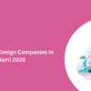 Top 10 Web Design Companies In Miami 2026