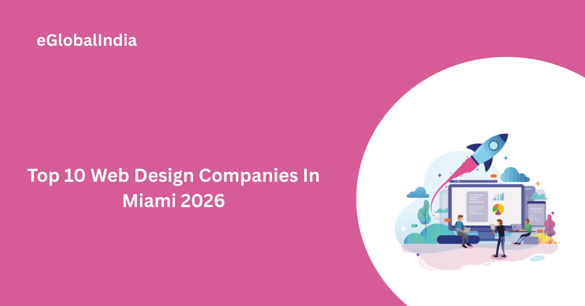 Top 10 Web Design Companies In Miami 2026