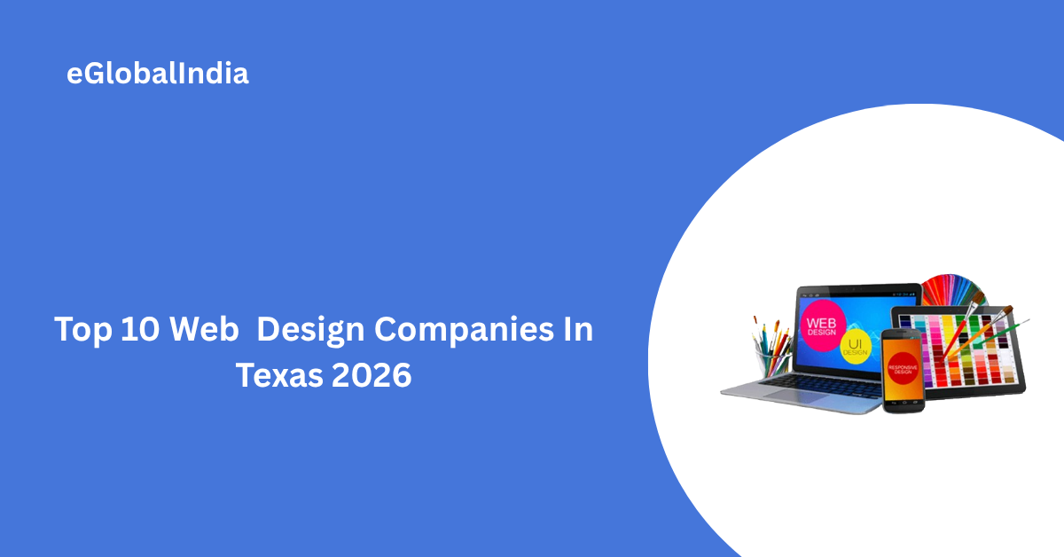 Top 10 Web  Design Companies In Texas 2026