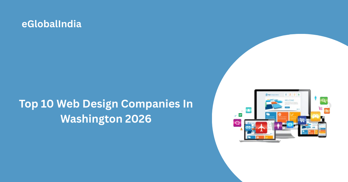 Top 10 Web Design Companies In Washington 2026
