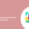 Top 10 Web Design Companies In Lisbon 2026