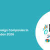 Top 10 Web Design Companies In London 2026