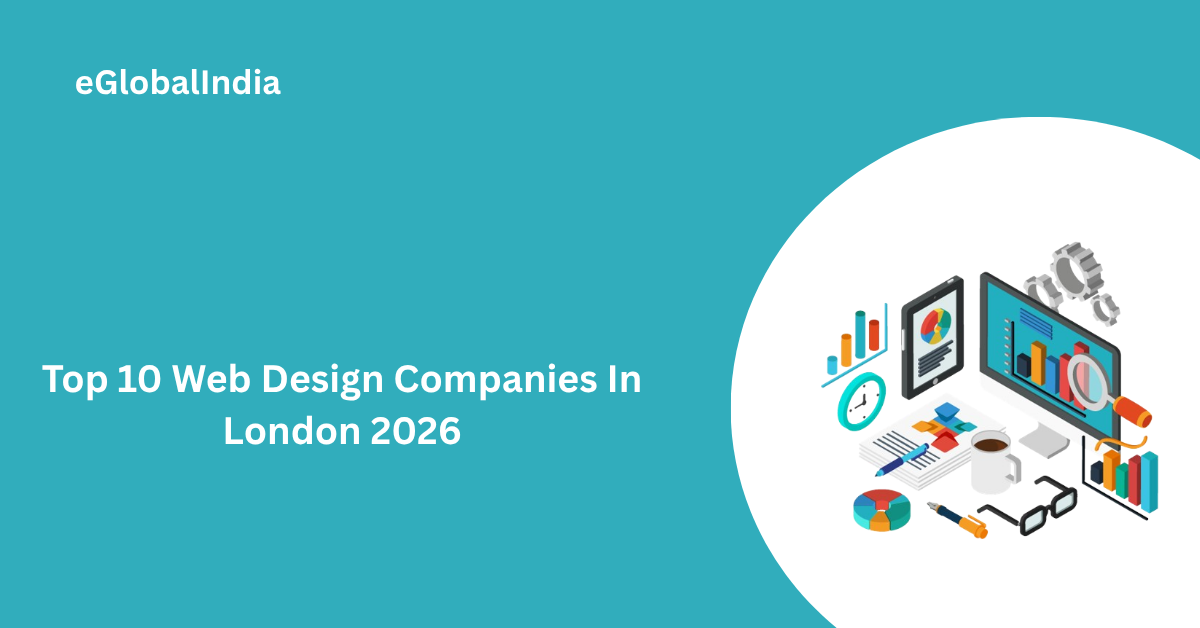 Top 10 Web Design Companies In London 2026