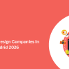 Top 10 Web Design Companies In Madrid 2026