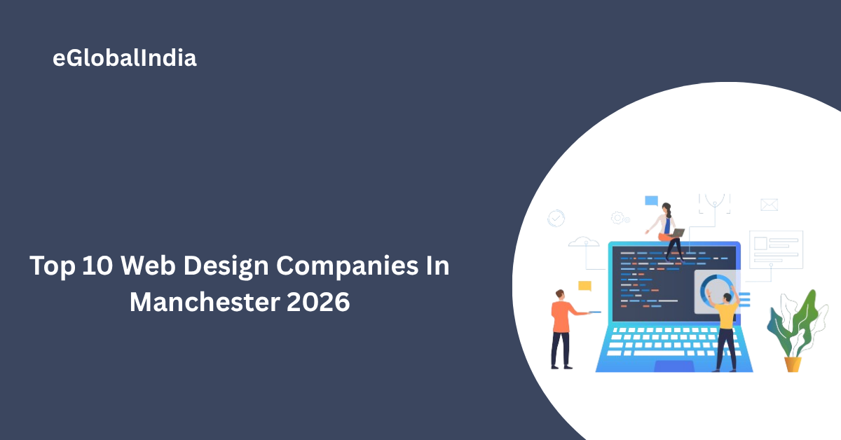 Top 10 Web Design Companies In Manchester 2026