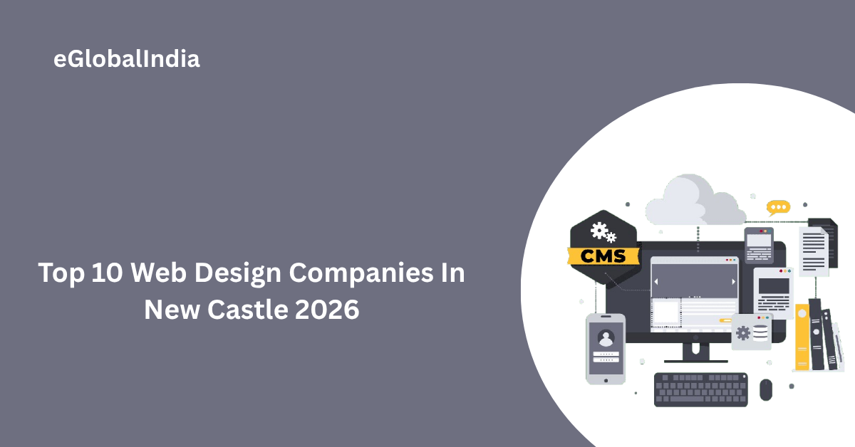 Top 10 Web Design Companies In New Castle 2026