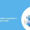 Top 10 Web Design Companies In Belgium 2026