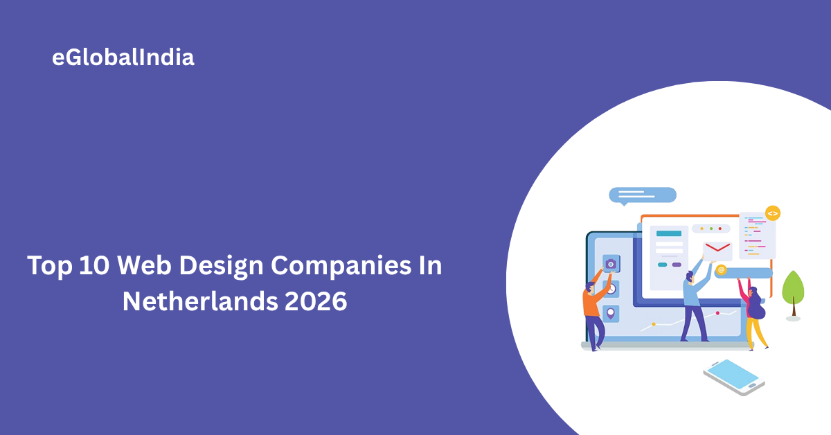 Top 10 Web Design Companies In Netherlands 2026