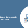 Top 10 Web Design Companies In Tel Aviv 2026