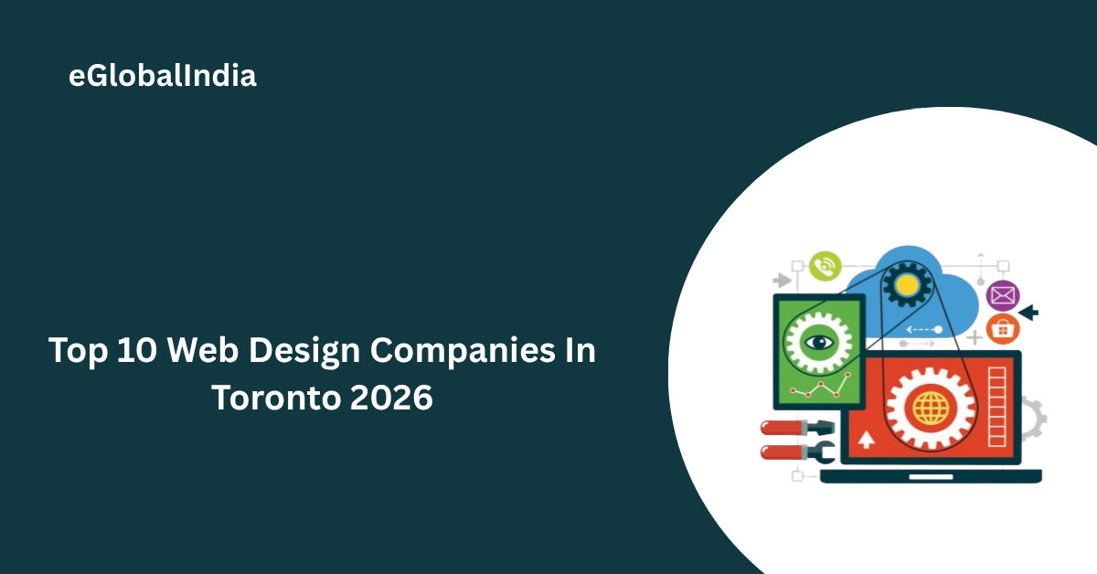 Top 10 Web Design Companies In Toronto 2026
