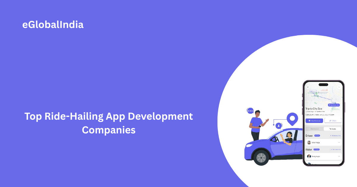 Top Ride-Hailing App Development Companies
