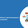 Top E-commerce Delivery App Development Companies