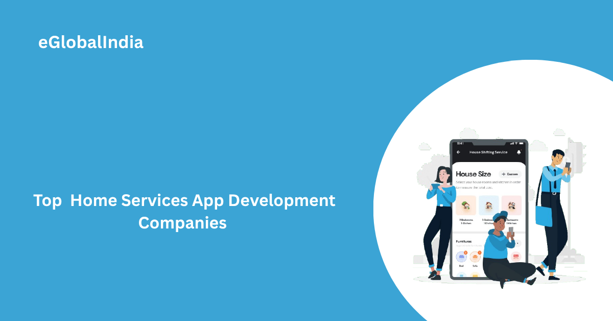 Top Home Services App Development Companies