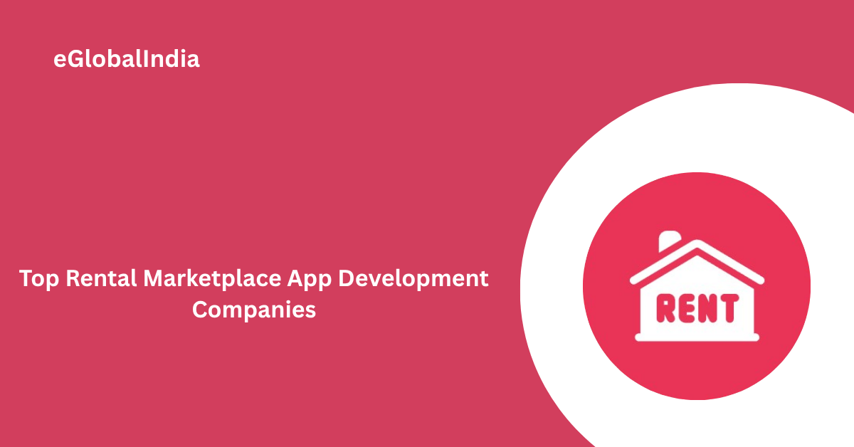 Top Rental Marketplace App Development Companies