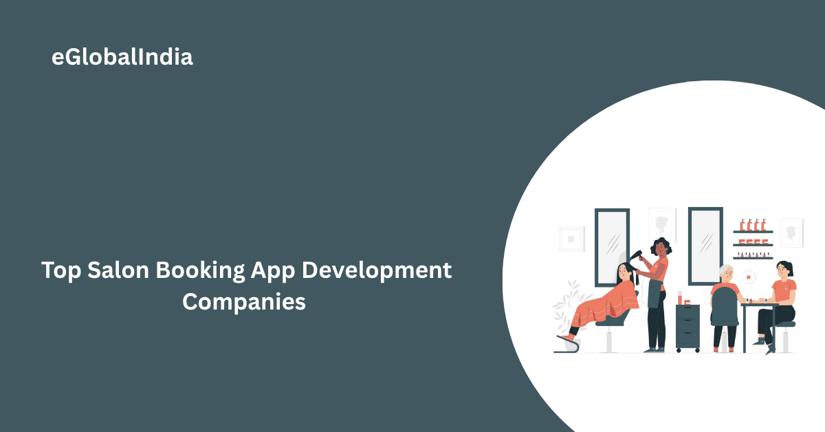 Top Salon Booking App Development Companies 