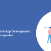 Top Telemedicine App Development Companies 