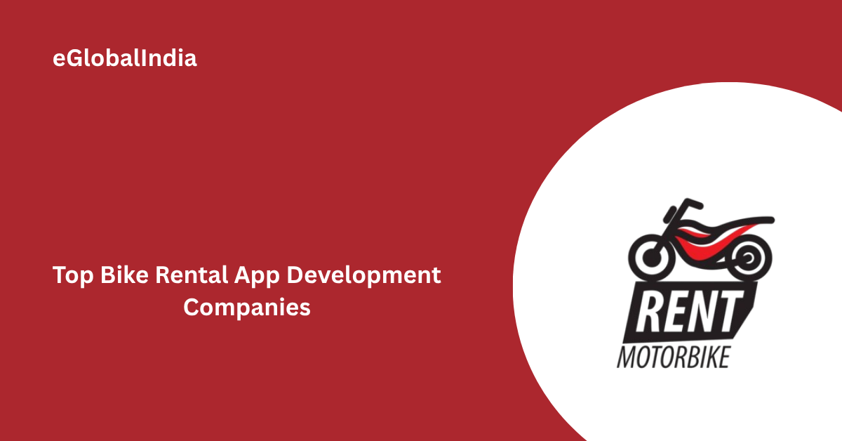 Top Bike Rental App Development Companies