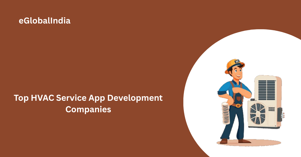 Top HVAC Service App Development Companies