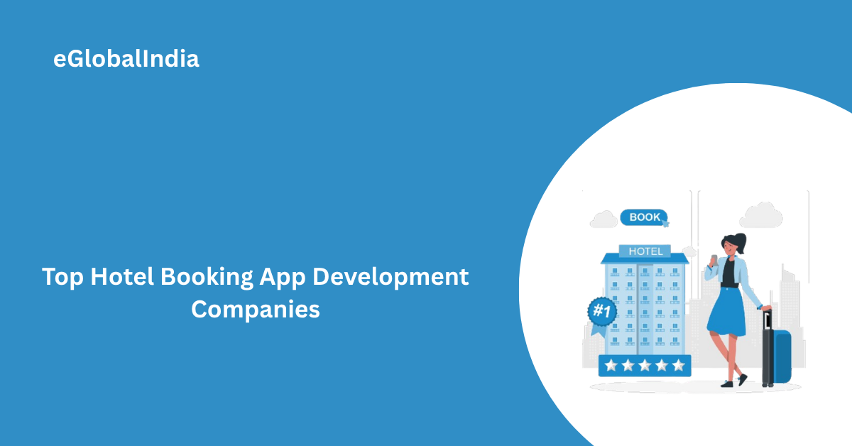 Top Hotel Booking App Development Companies