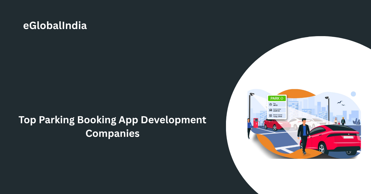 Top Parking Booking App Development Companies