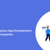 Top Job Marketplace App Development Companies